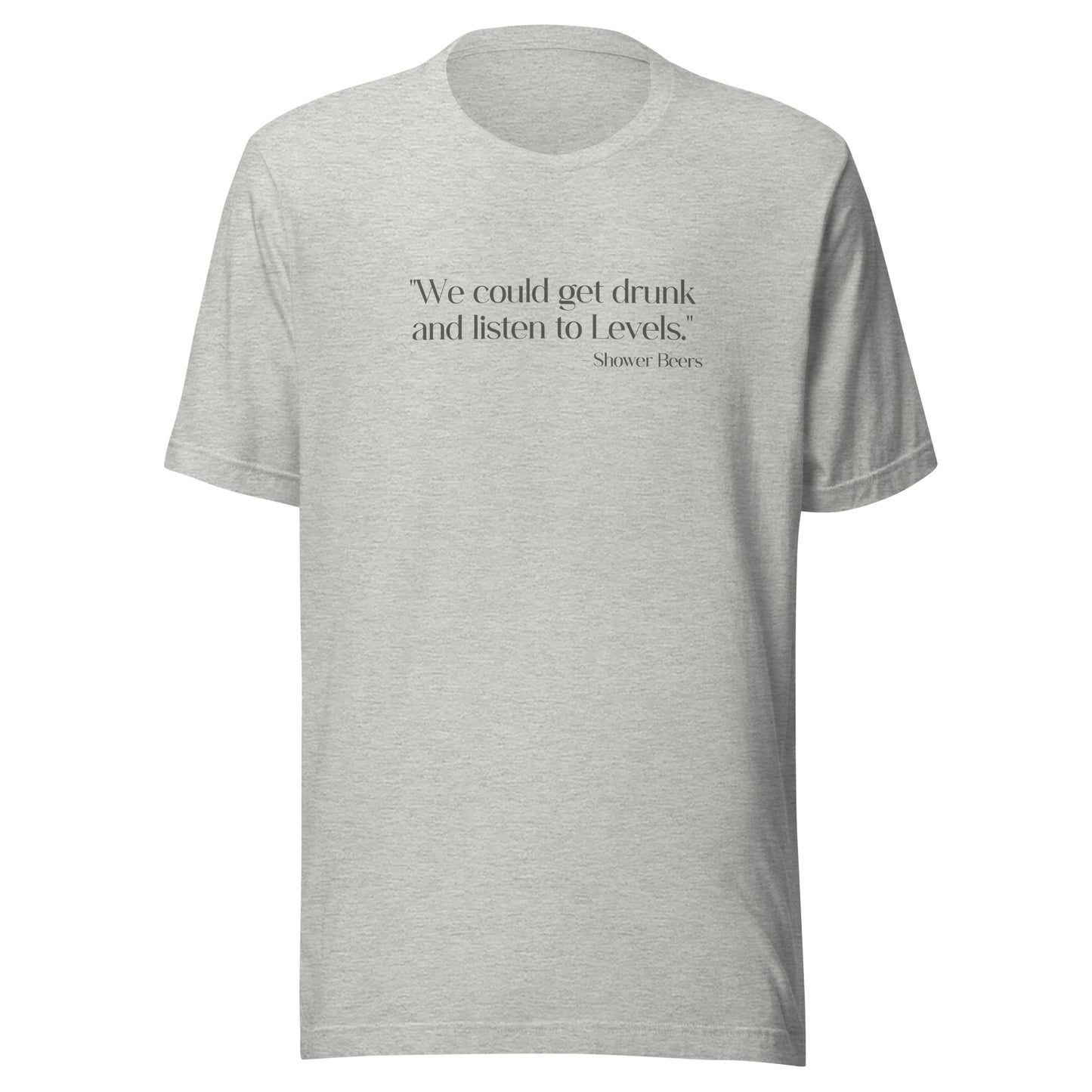 Listen To Levels Lyric T Shirt